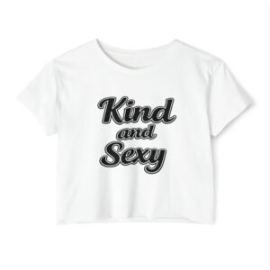 Kind and Sexy Crop Top